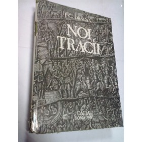 NOI, TRACII - Iosif C.DRAGAN -editia a 2a Milano 1980